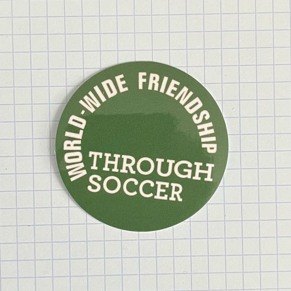 World-wide Friendship Through Soccer stickers