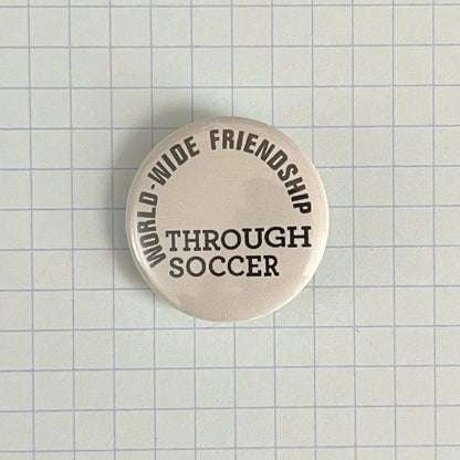 World-wide Friendship Through Soccer badges